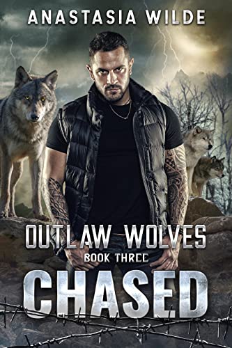Chased (Outlaw Wolves Book 3) on Kindle