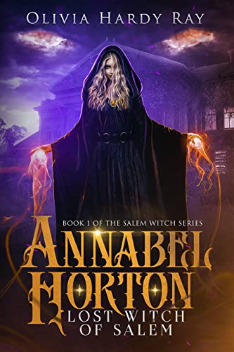 Annabel Horton, Lost Witch of Salem (The Salem Witch Series Book 1) on Kindle