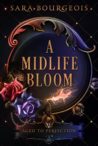 A Midlife Bloom (Aged to Perfection Book 1) on Kindle