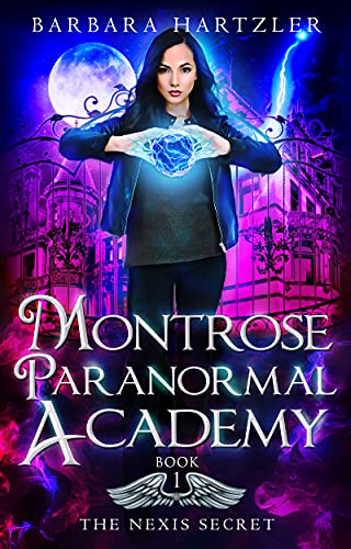 The Nexis Secret (Montrose Paranormal Academy Book 1) on Kindle