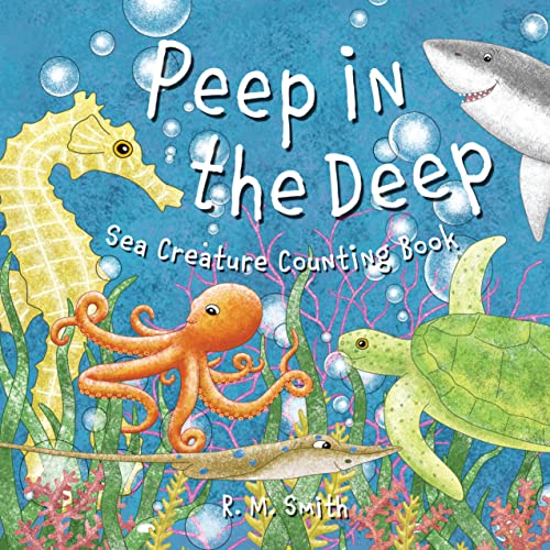 Peep in the Deep - Sea Creature Counting Book on Kindle