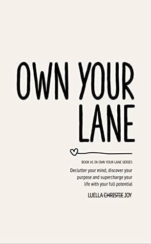 Own Your Lane (Book 1) on Kindle