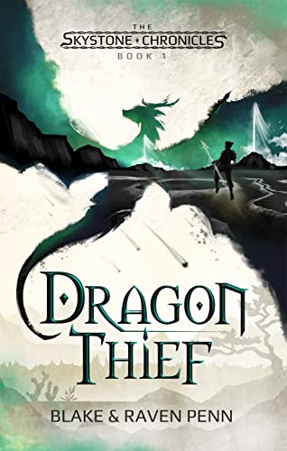 Dragon Thief (The Skystone Chronicles Book 1) on Kindle