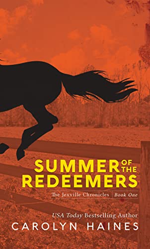 Summer of the Redeemers (The Jexville Chronicles Book 1) on Kindle