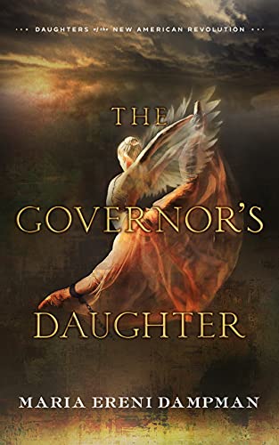 The Governor's Daughter (Daughters of the New American Revolution Book 1) on Kindle