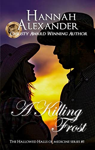 A Killing Frost (Hallowed Halls of Medicine Series Book 5) on Kindle