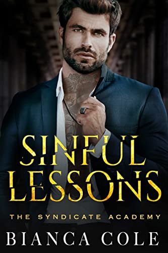 Sinful Lessons (The Syndicate Academy) on Kindle