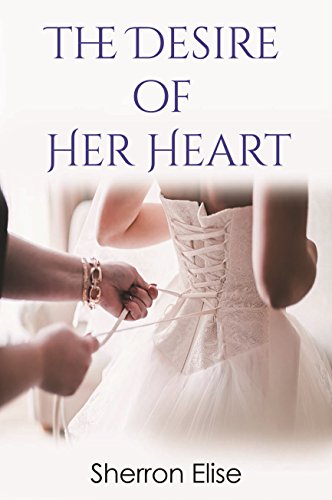The Desire of Her Heart on Kindle
