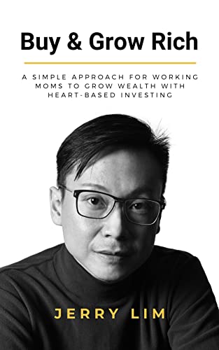 Buy & Grow Rich: A Simple Approach for Working Moms to Grow Wealth with Heart-Based Investing on Kindle