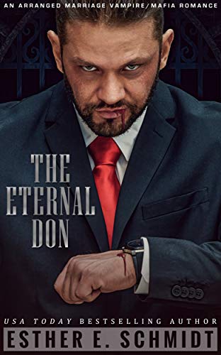The Eternal Don (The Eternal Mafia Book 1) on Kindle