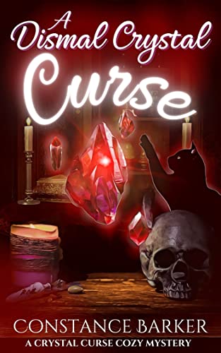 A Dismal Crystal Curse (A Crystal Curse Cozy Mystery Book 2) on Kindle