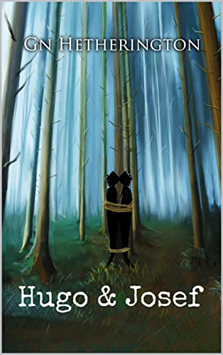 Hugo & Josef (The Hugo Duchamp Prequel Trilogy Book 1) on Kindle