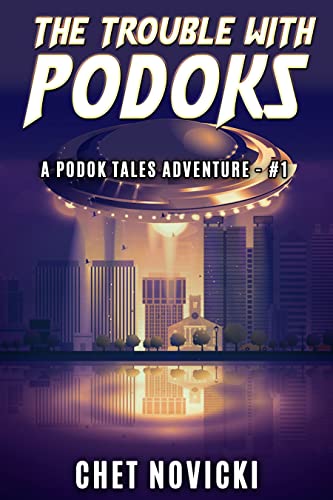 The Trouble with Podoks (Podok Tales Book 1) on Kindle