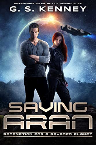 Saving Aran: Redemption for a Ravaged Planet (Sons of Aran) on Kindle