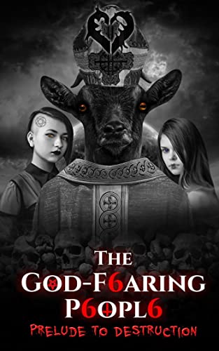 Prelude to Destruction (The God-Fearing People Book 2) on Kindle