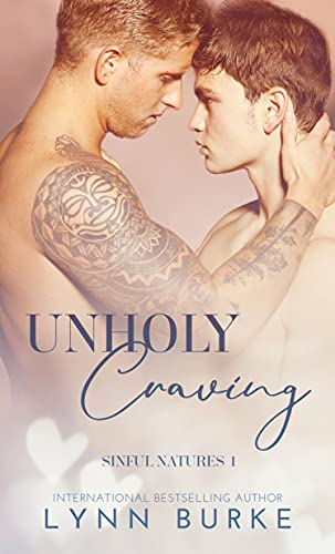 Unholy Craving (Sinful Natures Book 1) on Kindle