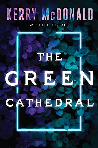 The Green Cathedral on Kindle