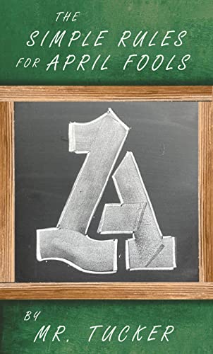 The Simple Rules for April Fools on Kindle