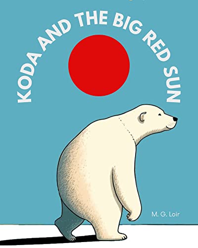 Koda and The Big Red Sun on Kindle