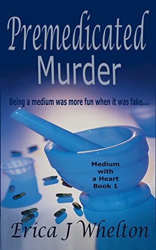 Premedicated Murder (A Medium with a Heart Paranormal Mystery Series Book 1) on Kindle