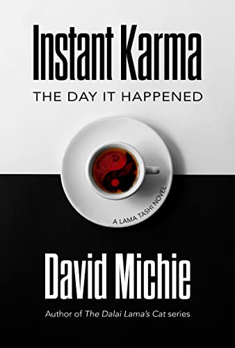 Instant Karma: The Day It Happened on Kindle