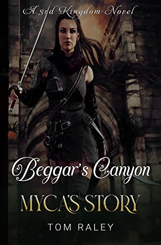 Beggar's Canyon: Myca's Story on Kindle