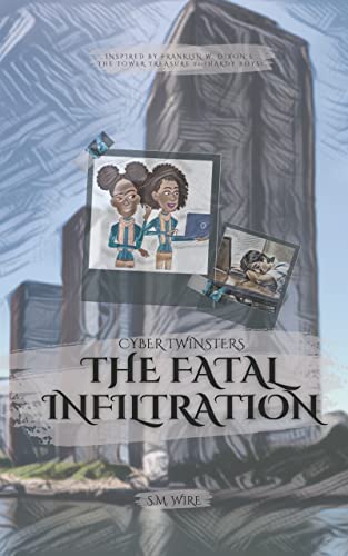 The Fatal Infiltration: Cyber Twinsters on Kindle