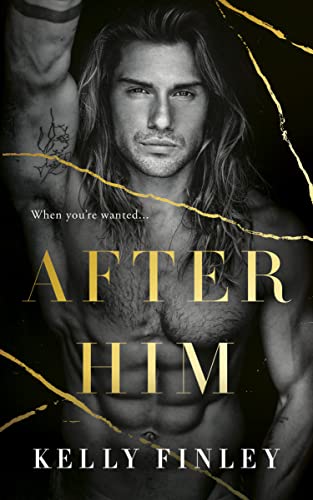 After Him (All For You Book 1) on Kindle