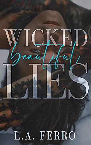 Wicked Beautiful Lies on Kindle