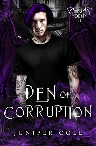 Den of Corruption: The Den Series on Kindle