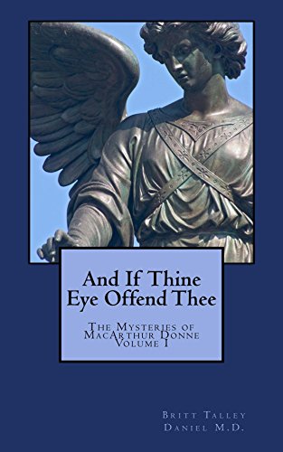 And If Thine Eye Offend Thee on Kindle