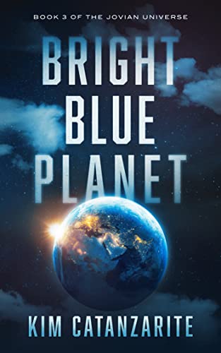 Bright Blue Planet (The Jovian Universe Book 3) on Kindle