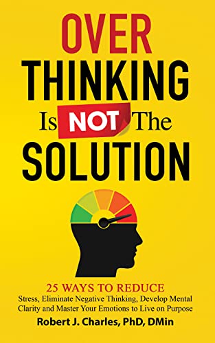 Overthinking Is Not the Solution on Kindle