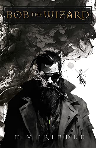 Bob the Wizard on Kindle