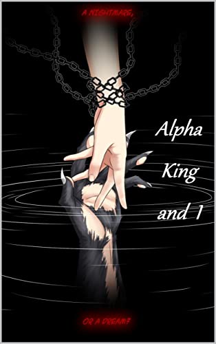 Alpha King and I on Kindle