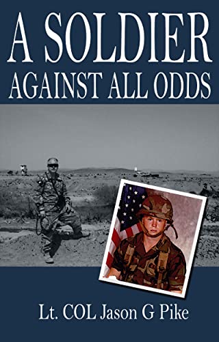 A Soldier Against All Odds on Kindle