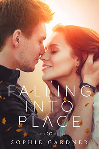 Falling Into Place (Hart's Crossing Book 1) on Kindle
