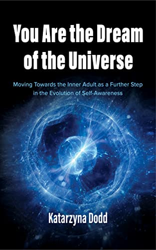 You Are the Dream of the Universe on Kindle