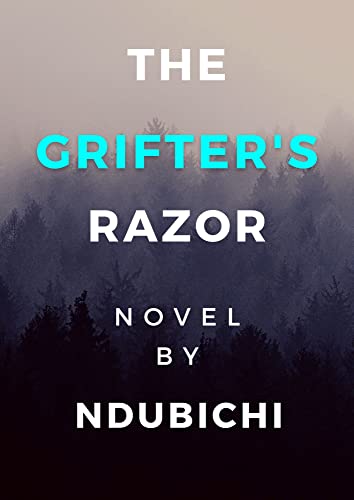 The Grifter's Razor on Kindle