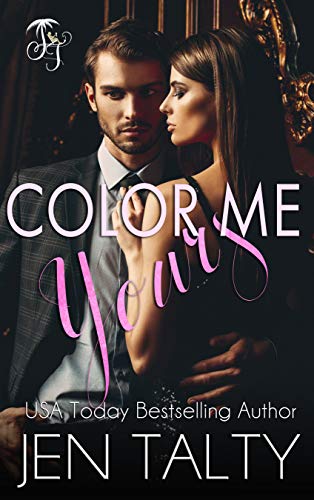 Color Me Yours (The Monroes Book 1) on Kindle
