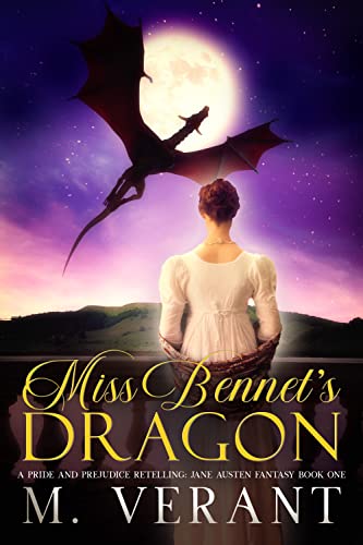 Miss Bennet's Dragon (Jane Austen Fantasy Book 1) on Kindle