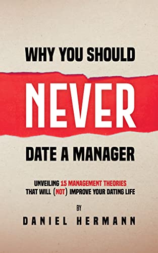 Why You Should Never Date a Manager on Kindle