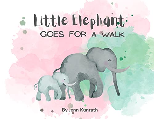 Little Elephant Goes for a Walk on Kindle