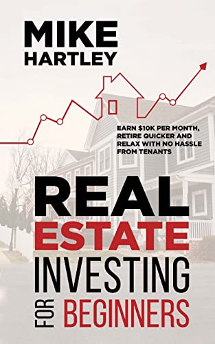 Real Estate Investing for Beginners (Investing in Real Estate from Scratch) on Kindle