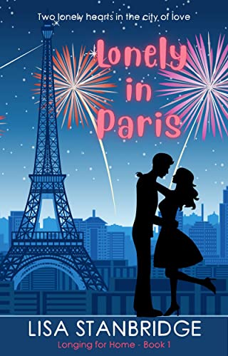 Lonely in Paris (Longing for Home Series Book 1) on Kindle