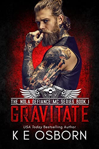Gravitate (The NOLA Defiance MC Series Book 1) on Kindle