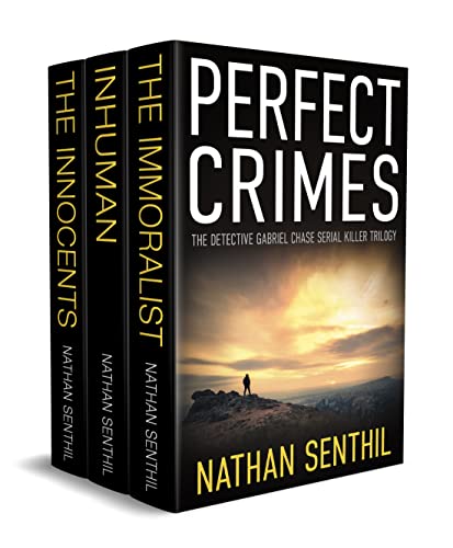 Perfect Crimes: The Detective Gabriel Chase Serial Killer Trilogy on Kindle