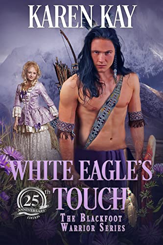 White Eagle's Touch (Blackfoot Warriors Book 2) on Kindle