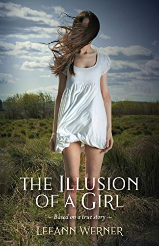 The Illusion of a Girl (The Illusion Book 1) on Kindle