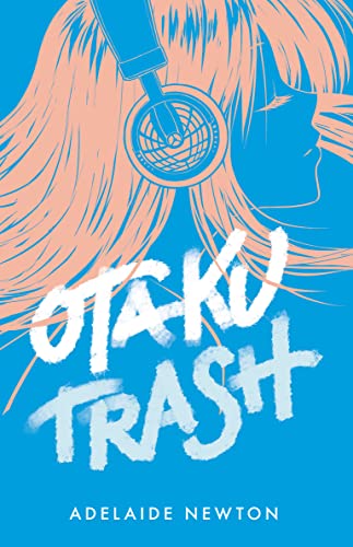 Otaku Trash on Kindle